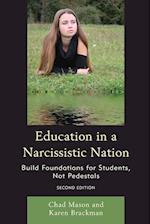 Education in a Narcissistic Nation