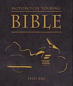 Motorcycle Touring Bible