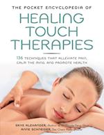 Pocket Encyclopedia of Healing Touch Therapies