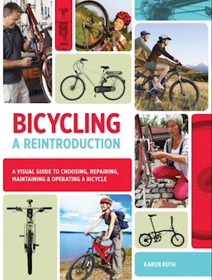 Bicycling: A Reintroduction