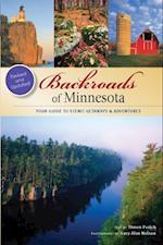 Backroads of Minnesota : Your Guide to Scenic Getaways & Adventures