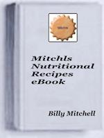 Mitchls Nutritional Recipes