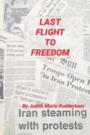 Last Flight To Freedom