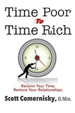 Time Poor to Time Rich