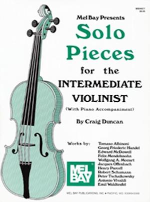 Solo Pieces for the Intermediate Violinist