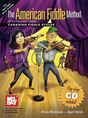 American Fiddle Method - Canadian Fiddle Styles