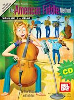 American Fiddle Method, Volume 1 - Cello