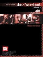 Jazz Workbook, Volume 1 E-Flat Edition