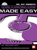 Gospel Flatpicking Guitar Made Easy