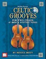 Celtic Grooves for Two Cellos