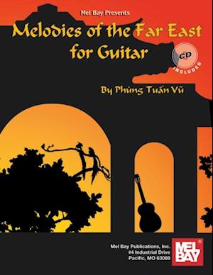 Melodies of the Far East for Guitar