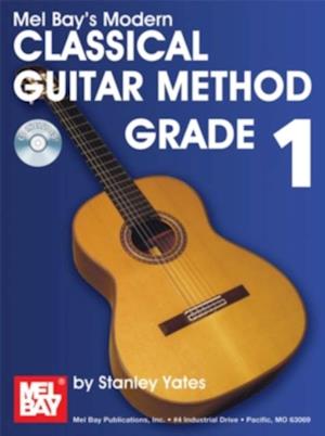 Modern Classical Guitar Method Grade 1