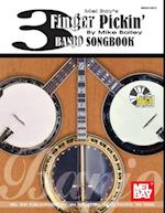 3 Finger Pickin' Banjo Songbook