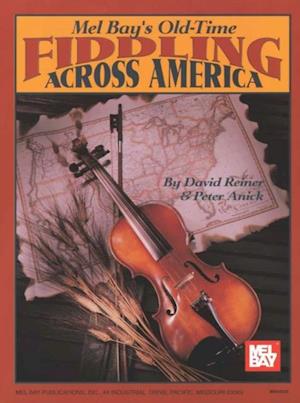 Old-Time Fiddling Across America