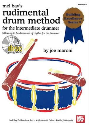 Rudimental Drum Method for the Intermediate Drummer