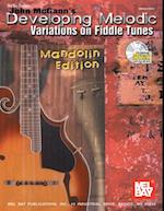 John McGann's Developing Melodic Variations on Fiddle Tunes, Mandolin Edition