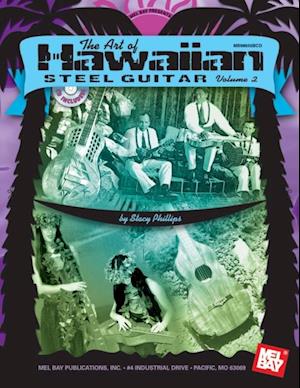 Art of Hawaiian Steel Guitar, Volume 2