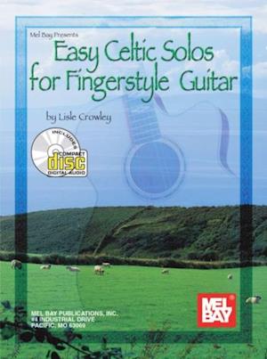 Easy Celtic Solos for Fingerstyle Guitar