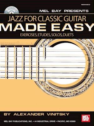 Jazz for Classic Guitar Made Easy