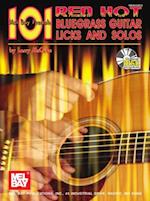 101 Red Hot Bluegrass Guitar Licks