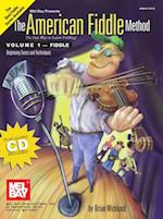 American Fiddle Method Volume 1