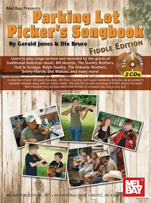 Parking Lot Picker's Songbook - Fiddle Edition