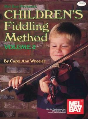 Children's Fiddling Method Volume 2