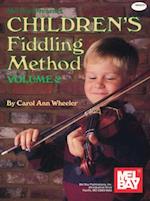 Children's Fiddling Method Volume 2