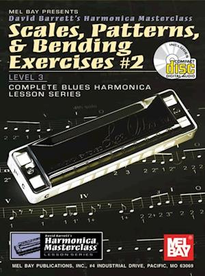 Scales, Patterns, & Bending Exercises #2