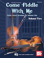 Come Fiddle With Me, Volume Two