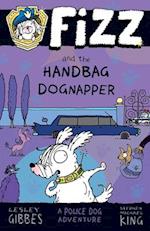 Fizz and the Handbag Dognapper