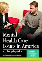 Mental Health Care Issues in America