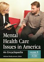 Mental Health Care Issues in America