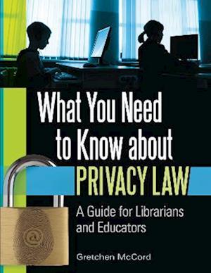 What You Need to Know about Privacy Law