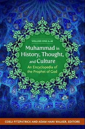 Muhammad in History, Thought, and Culture