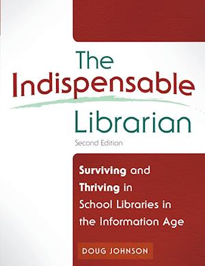 The Indispensable Librarian