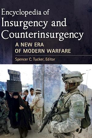 Encyclopedia of Insurgency and Counterinsurgency