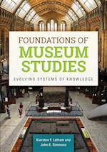 Foundations of Museum Studies