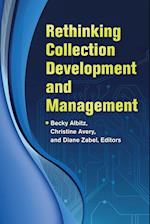 Rethinking Collection Development and Management