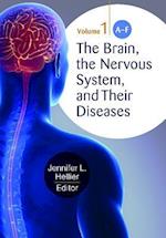 The Brain, the Nervous System, and Their Diseases