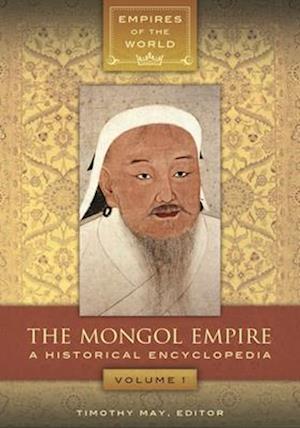 The Mongol Empire [2 volumes]