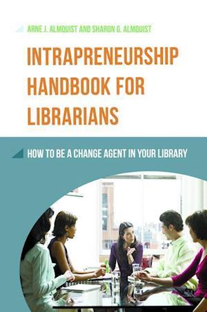 Intrapreneurship Handbook for Librarians