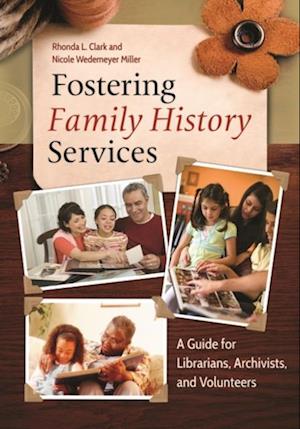 Fostering Family History Services