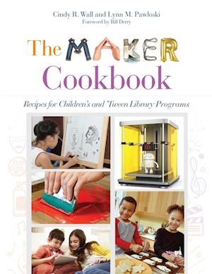 The Maker Cookbook