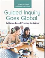 Guided Inquiry Goes Global