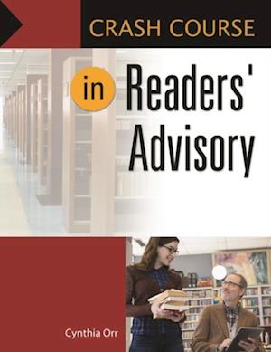 Crash Course in Readers' Advisory