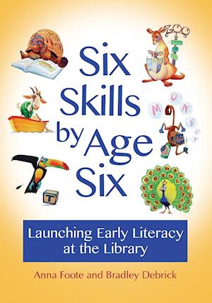 Six Skills by Age Six