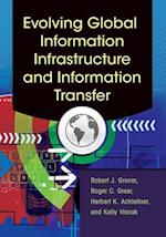 Evolving Global Information Infrastructure and Information Transfer