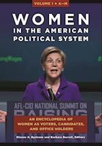 Women in the American Political System [2 volumes]