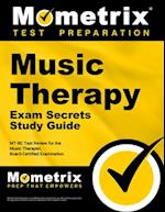 Music Therapy Exam Secrets Study Guide